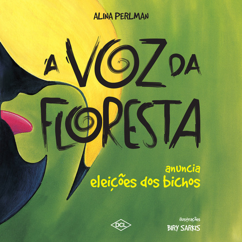 A Voz Da Floresta, De Alina Perlman. Editora Dcl, Capa Mole Em Português, 2006