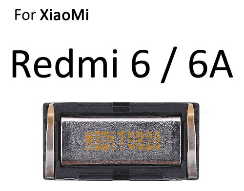 Audio Auricular Xiaomi Redmi 6 / 6a Repuesto Earpiece