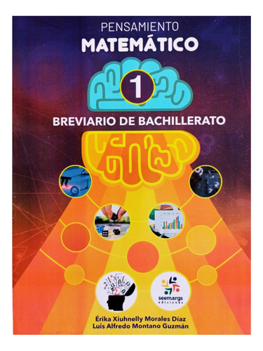 Pensamiento Matemático 1 Breviario De Bachillerato / Nuevo 