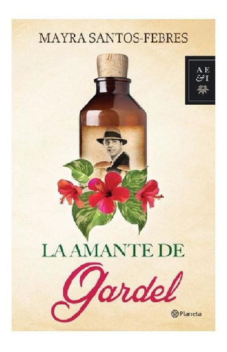 La Amante De Gardel