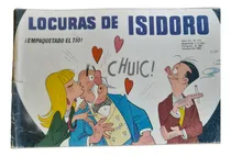 Comprar Locuras De Isidoro # 173: ¡empaquetado El Tio!