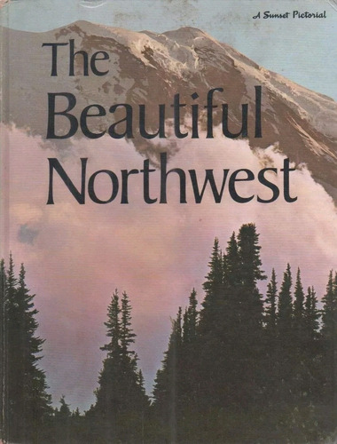 The Beautiful Northwest - Livro - Dorothy Krell