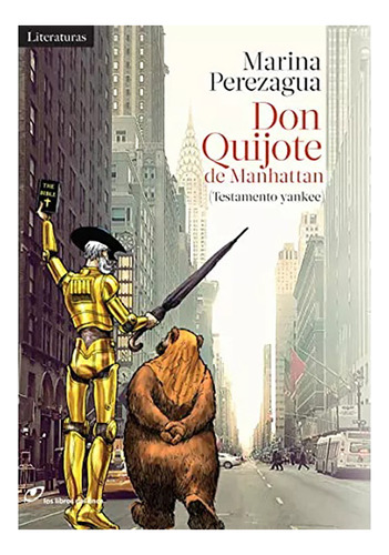 Don Quijote De Manhattan - Perezagua Marina - #w