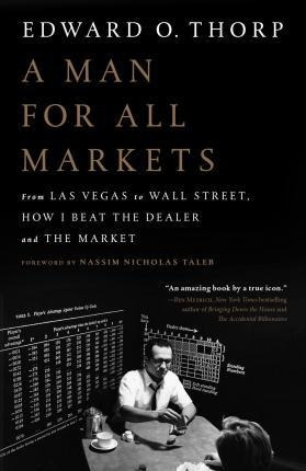 A Man For All Markets - Edward O Thorp (paperback)