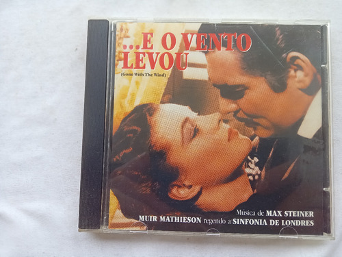 Cd Filme E O Vento Levou Wea - Na3 (Usado)