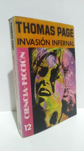 Invasión Infernal Thomas Page Ciencia Ficción Emecé (Usado)