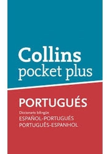 Collins Pocket Plus Portugues-español, De Harper Collins Pub.. Editorial Grijalbo, Tapa Blanda En Español, 2015