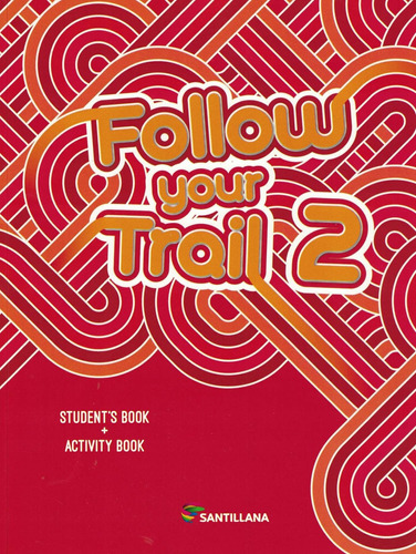Follow Your Trail 2 - Student´s Book + Activity Book