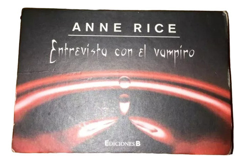 Libro Crónicas Vampiricas 1 Entrevista Con El Vampiro De A.r