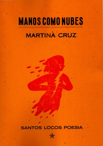 Manos Como Nubes - Martina Cruz