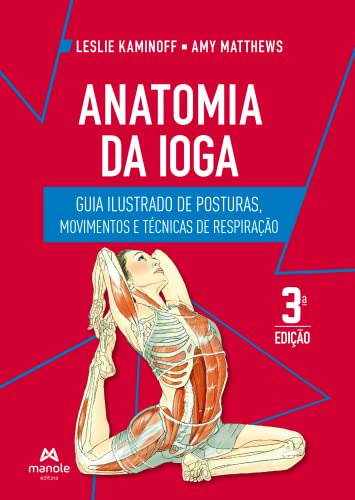Libro Anatomia Da Ioga Guia Ilustrado De Posturas Movimentos
