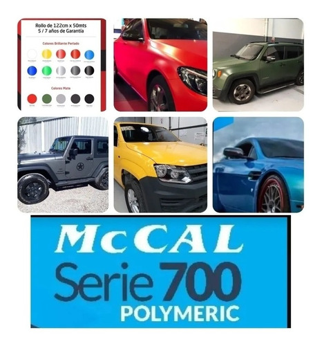 Vinilo Mc Cal 700 (vehicular) 1.00 X 1.22m Polgraf