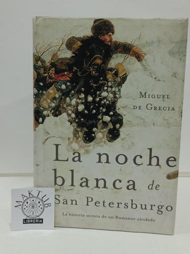 La Noche Blanca De San Petersburgo