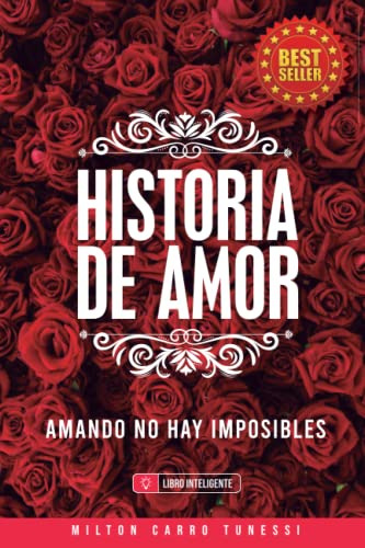 Historia De Amor: Amando No Hay Imposibles