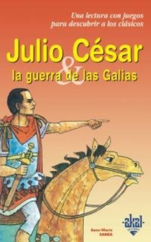  Julio César La Guerra De Las Galias / Zarka / Enviamos 