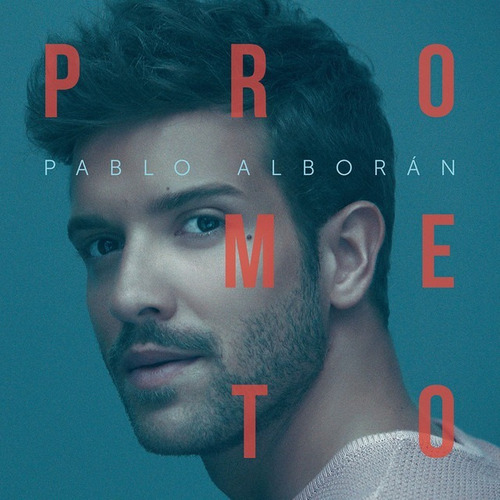 Pablo Alborán  Prometo  Cd, Album