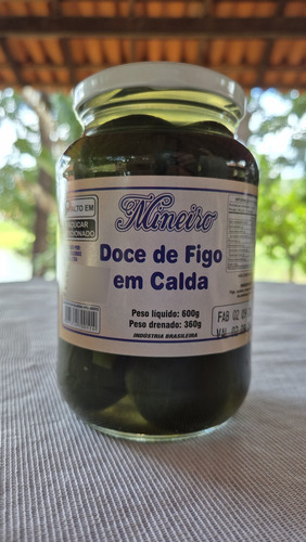 Doce De Figo Em Calda Mineiro 600g