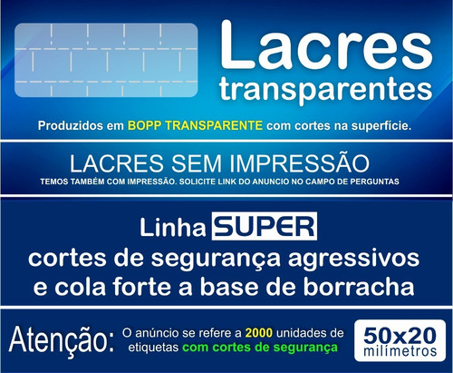 Lacre Super Picotado 50x20mm Transparente 2000 Unidades