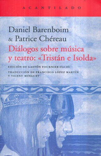 Libro: Diálogos Sobre Música Y Teatro Tristán E Isolda