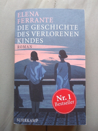 Libro Die Geschichte Des Verlorenen Kindes - Elena Ferrante