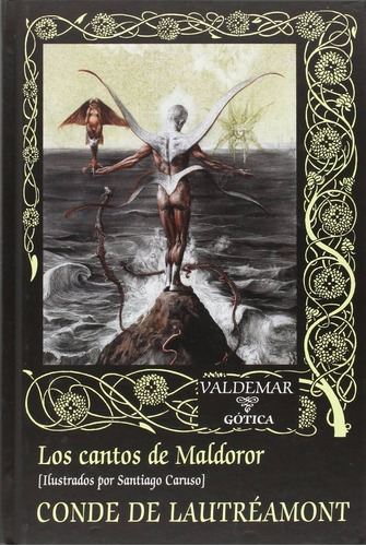 Cantos De Maldoror, Conde De Lautreamont, Ed. Valdemar