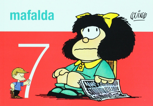 Mafalda 7, de Quino. Editorial De la Flor en español, 2004