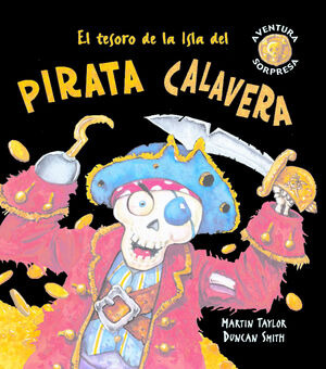 Libro El Tesoro De La Isla Del Pirata Calavera