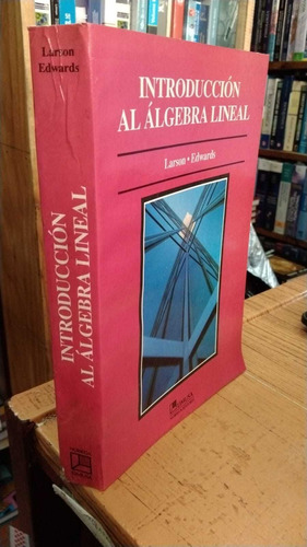 Libro Introducción Al Álgebra Lineal