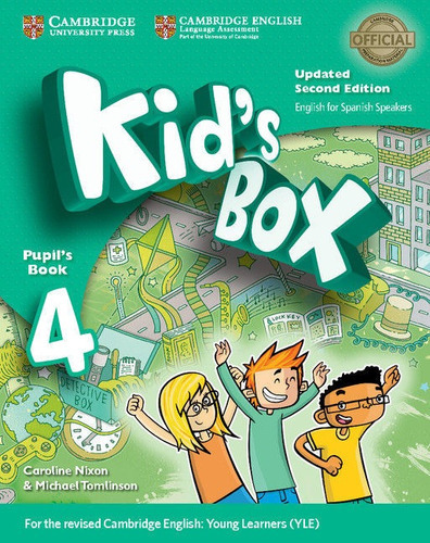 Kid's Box Level 4 Pupil's Book Updated English for Spanish Speakers 2nd Edition, de NIXON, CAROLINE. Editorial CAMBRIDGE UNIVERSITY PRESS, tapa blanda en inglés