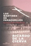 Libro Los Mártires De Paracuellos - Cierva, Ricardo De La