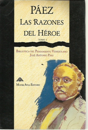 Páez  Las Razones Del Héroe
