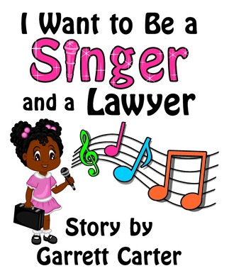 Libro I Want To Be A Singer And A Lawyer (lainey's Singer...