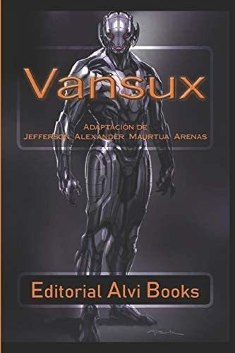 Libro: Vansux: Editorial Alvi Books (spanish Edition)