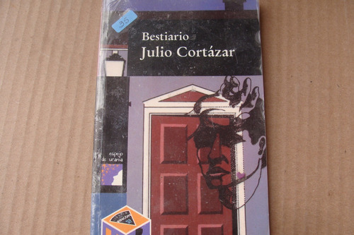 Bestiario , Año 2003 , Julio Cortazar