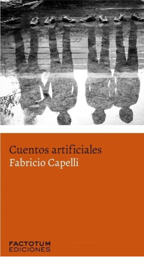 Cuentos Artificiales - Fabricio Capelli