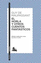 Comprar El Horla Y Otros Cuentos Fantásticos - Maupassant, Guy De
