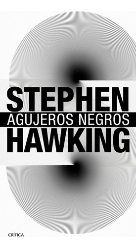 Agujeros Negros - Hawking,stephen