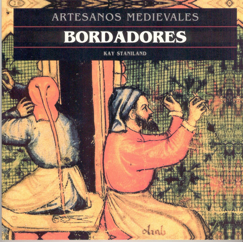 Bordadores  -  Staniland, Kay