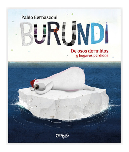 Burundi - De Osos Dormidos Y Hogares Perdidos - Bernasconi, 