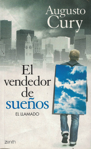 Vendedor De Sueños, El El Llamado, De Cury, Augusto. Editorial Planeta/zenith, Tapa Tapa Blanda En Español