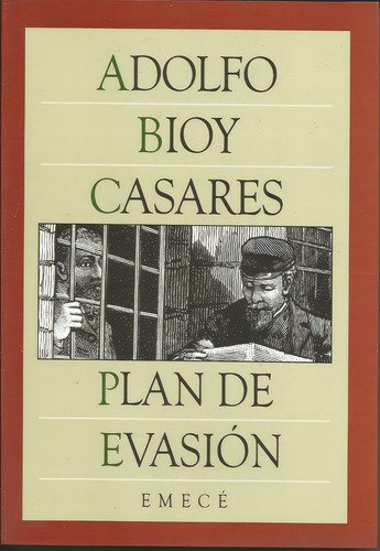 Plan De Evasión, De Bioy Casares, Adolfo., Vol. 1. Editorial Emecé, Tapa Tapa Blanda En Español