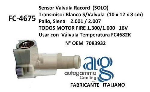 Racord Sensor- Válvula Tempera Fiat Palio Uno Fire Autogamma