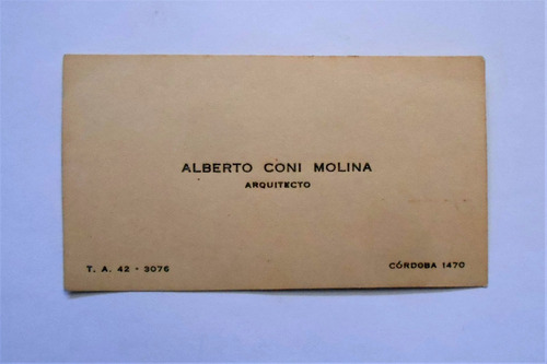Antigua Tarjeta Arquitecto Alberto Coni Molina Circa 1925