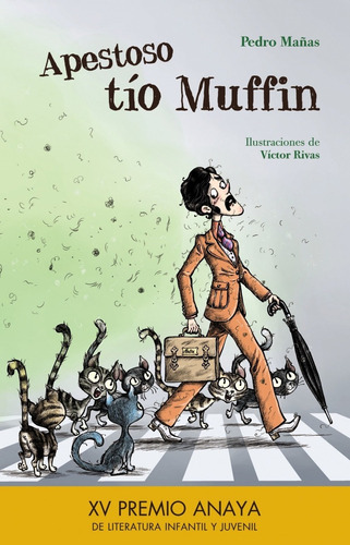 Libro Apestoso Tío Muffin - Mañas, Pedro