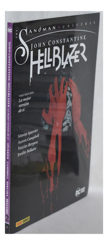 Sandman Presents: Hellblazer # 1 La Mejor Versión De Ti, De Simon Spurrier; Aaron Campbell., Vol. 2. Editorial Panini, Tapa Blanda En Español, 2025