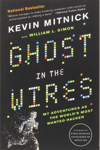 Libro Ghost In The Wires: My Adventures As The World's Mos