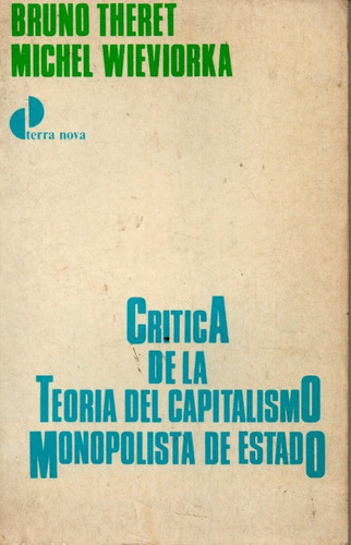 (*) Critica De La Teoria Del Capitalismo Monopolista De Edo