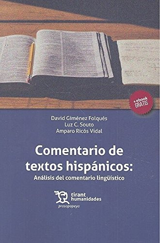 Comentario De Textos Hispánicos: Análisis Del Comentario Lin