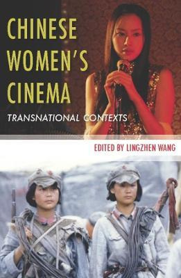 Libro Chinese Women's Cinema : Transnational Contexts - L...