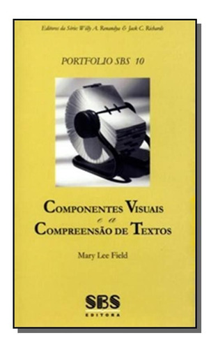 Componentes Visuais E A Compreensão De Textos - Po, De Diversos Autores. Editora Sbs, Capa Mole Em Português, 2021